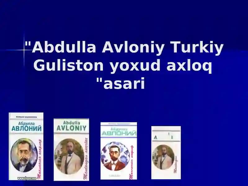 "Turkiy Guliston yoxud axloq" asari