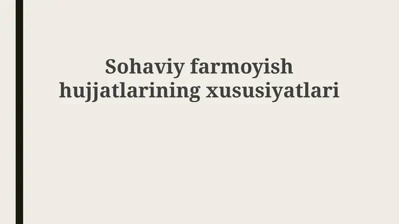 Sohaviy farmoyish hujjatlari