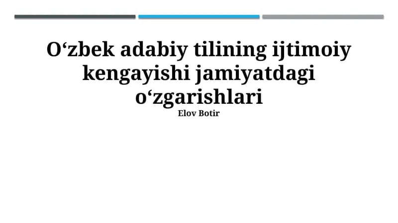 Oʻzbek adabiy tilining ijtimoiy kengayishi