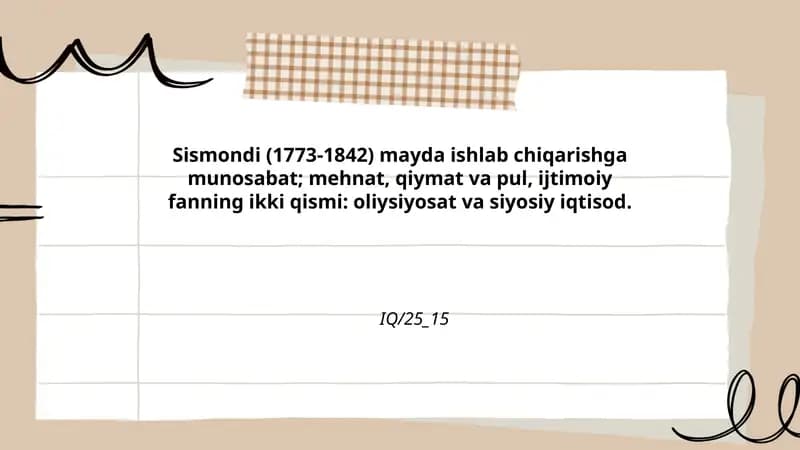 Sismondi va mayda ishlab chiqarishga munosabati: asosiy qarashlari