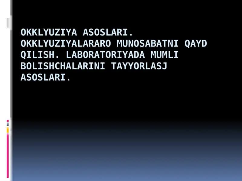 Okklyuziya asoslari