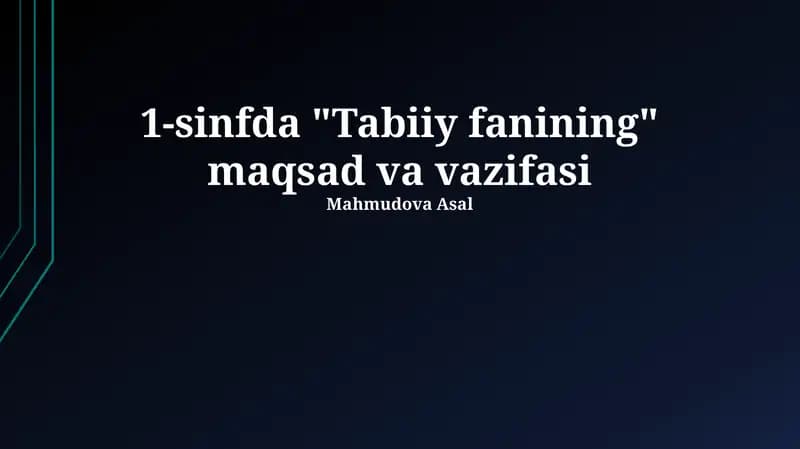 Tabiatshunoslik fanini o'qitish