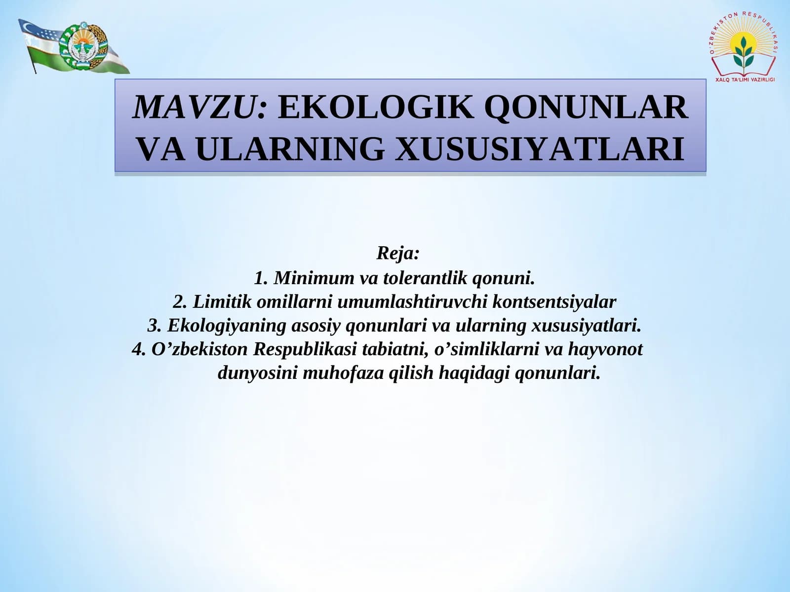 EKOLOGIK QONUNLAR VA ULARNING XUSUSIYATLARI