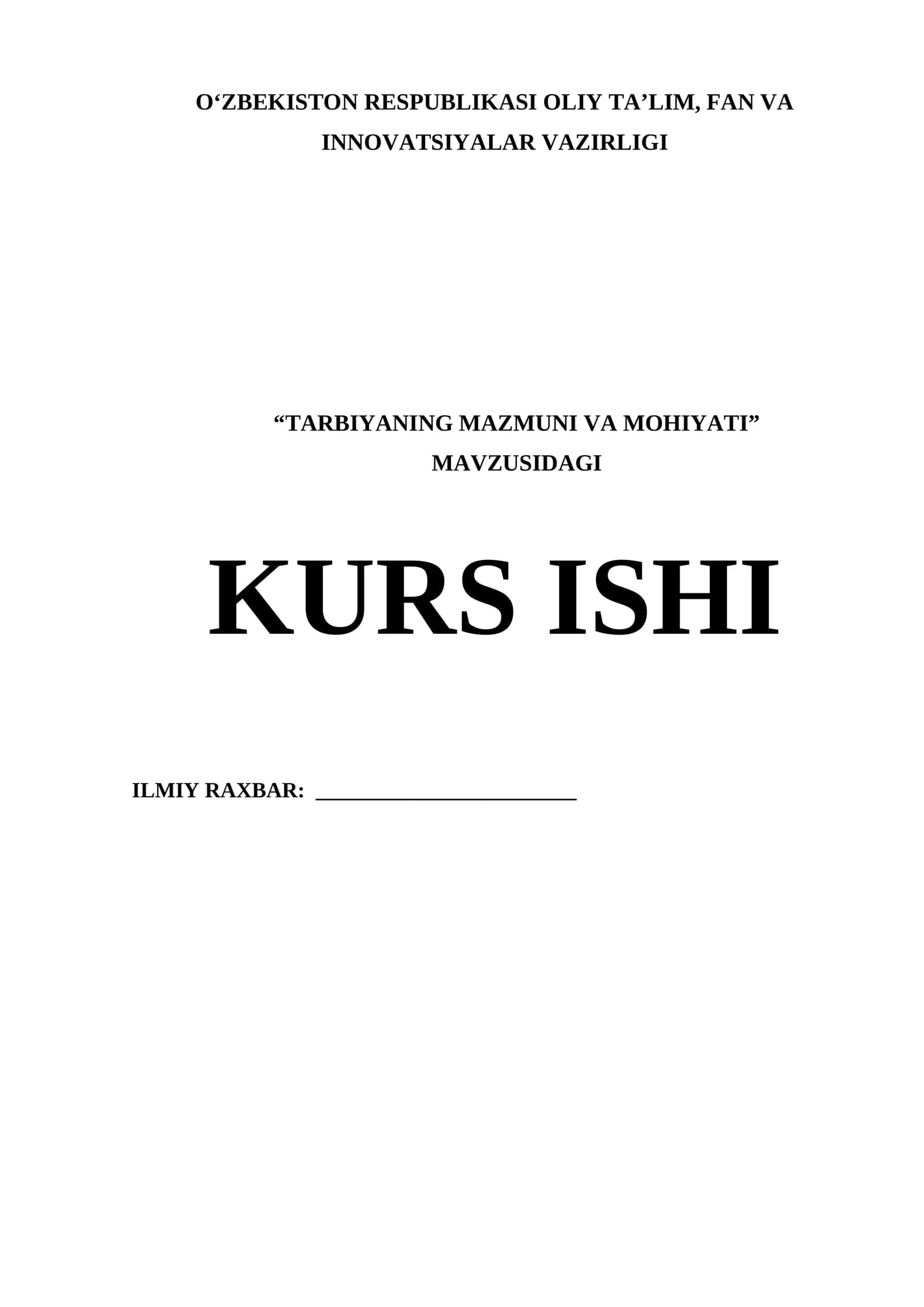 TARBIYANING MAZMUNI VA MOHIYATI