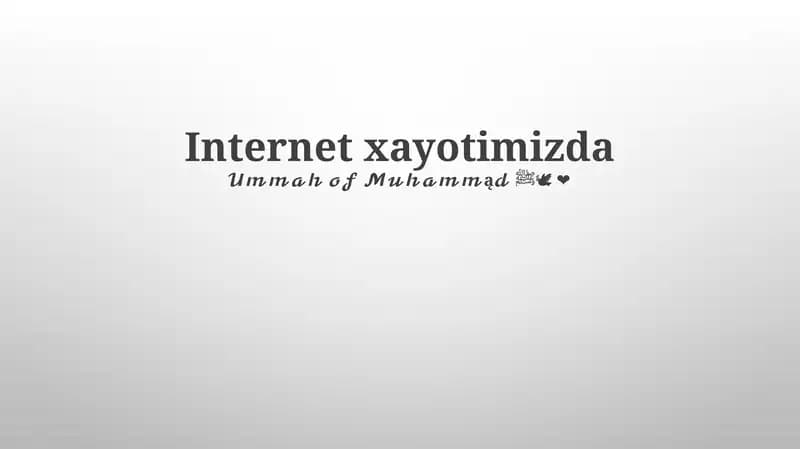 Internet xayotimizda