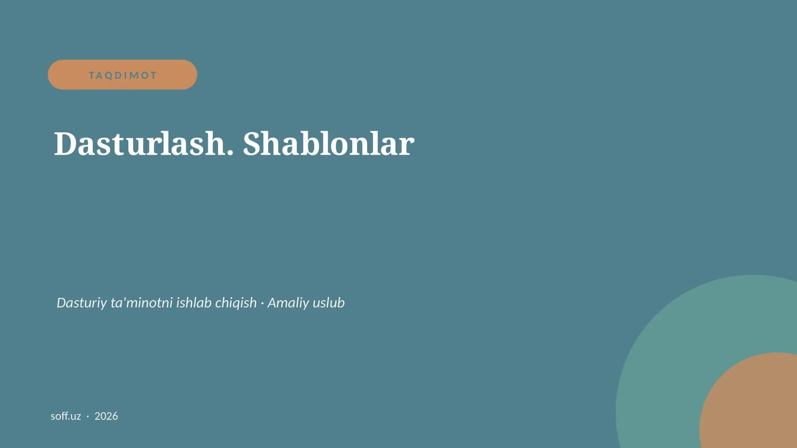 Dasturlash. Shablonlar