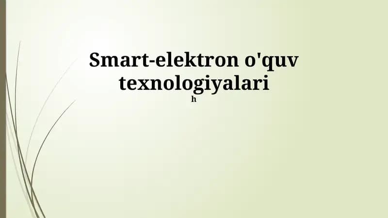 Smart-elektron o'quv texnologiyalari