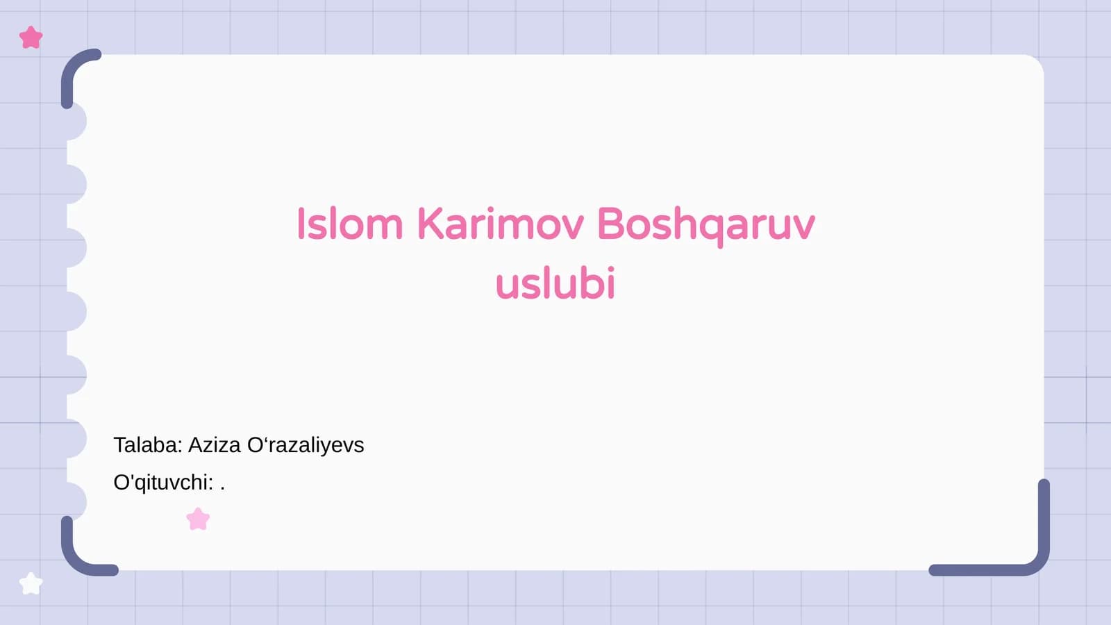 Islom Karimov Boshqaruv uslubi