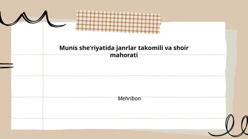 Munis she'riyatida janrlar takomili va shoir mahorati