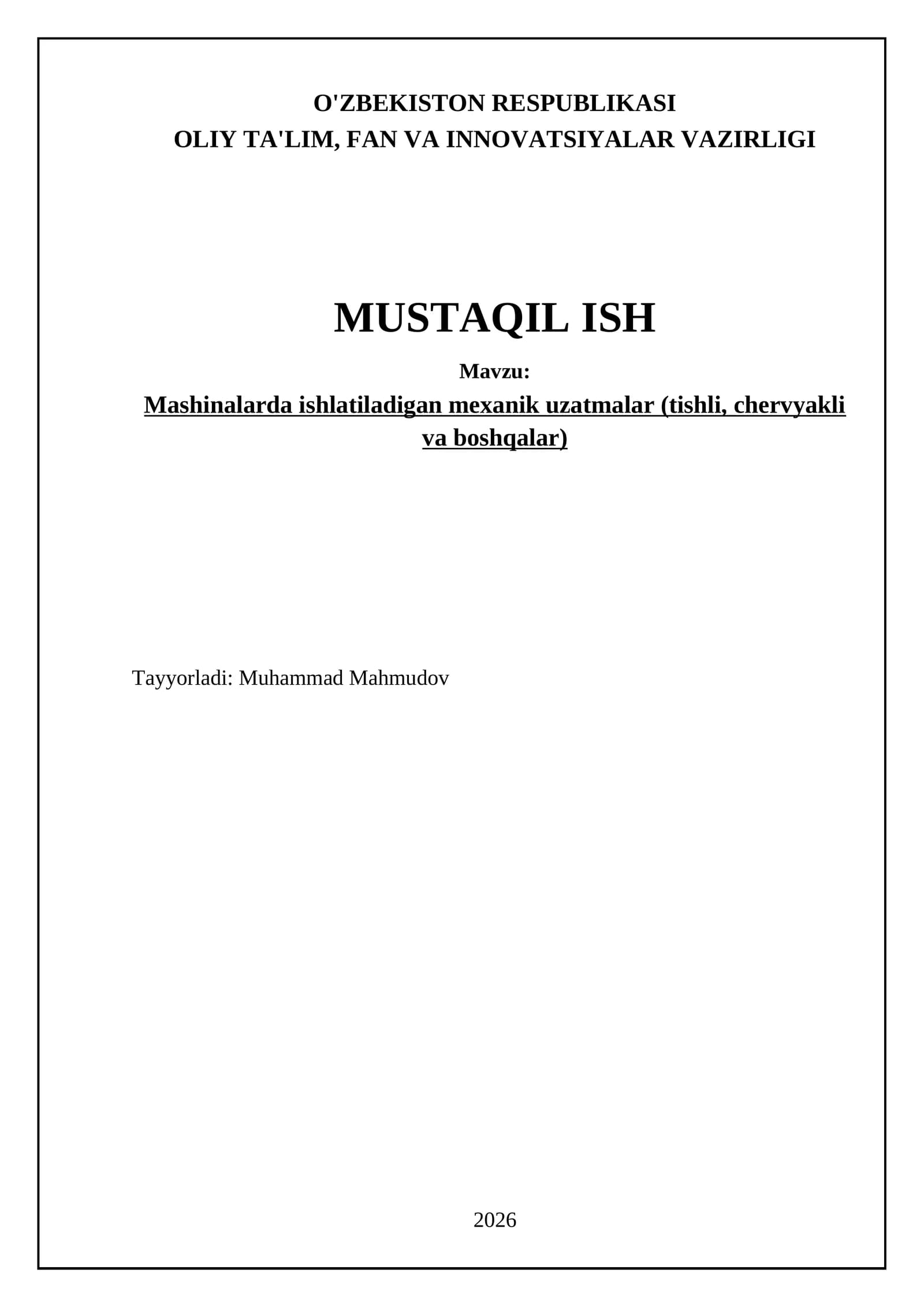 Mashinalarda ishlatiladigan mexanik uzatmalar (tishli, chervyakli va boshqalar)