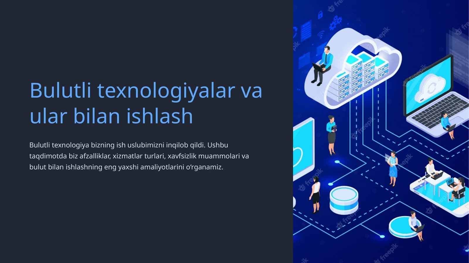 Bulutli texnologiyalar va ular bilan ishlash