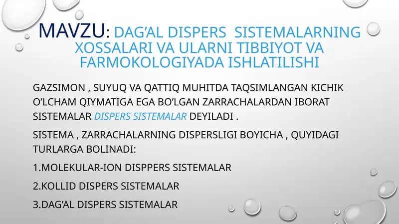 Dag’al dispers sistemalar xossalari