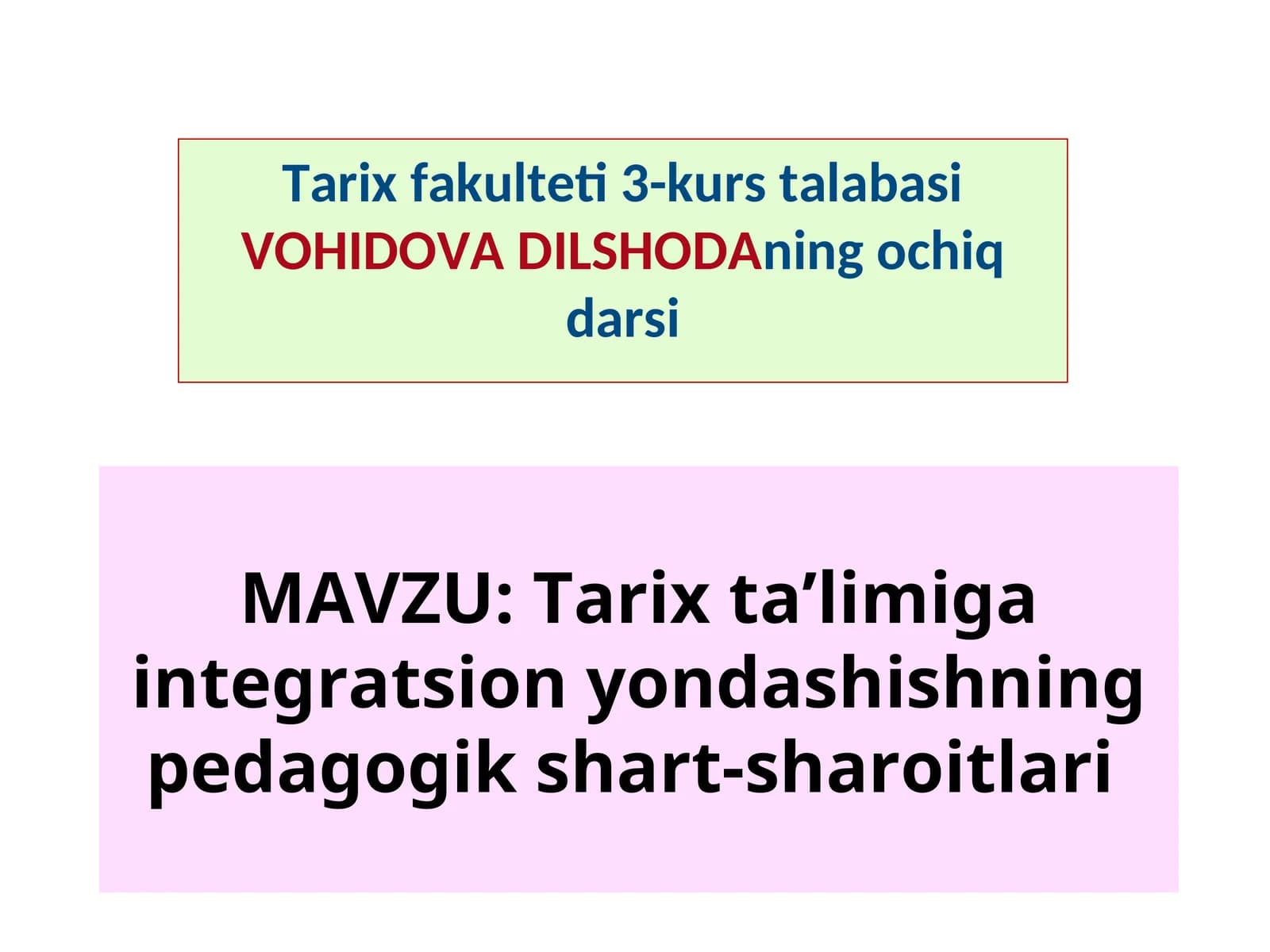 Tarix ta’limiga integratsion yondashishning pedagogik shart-sharoitlari