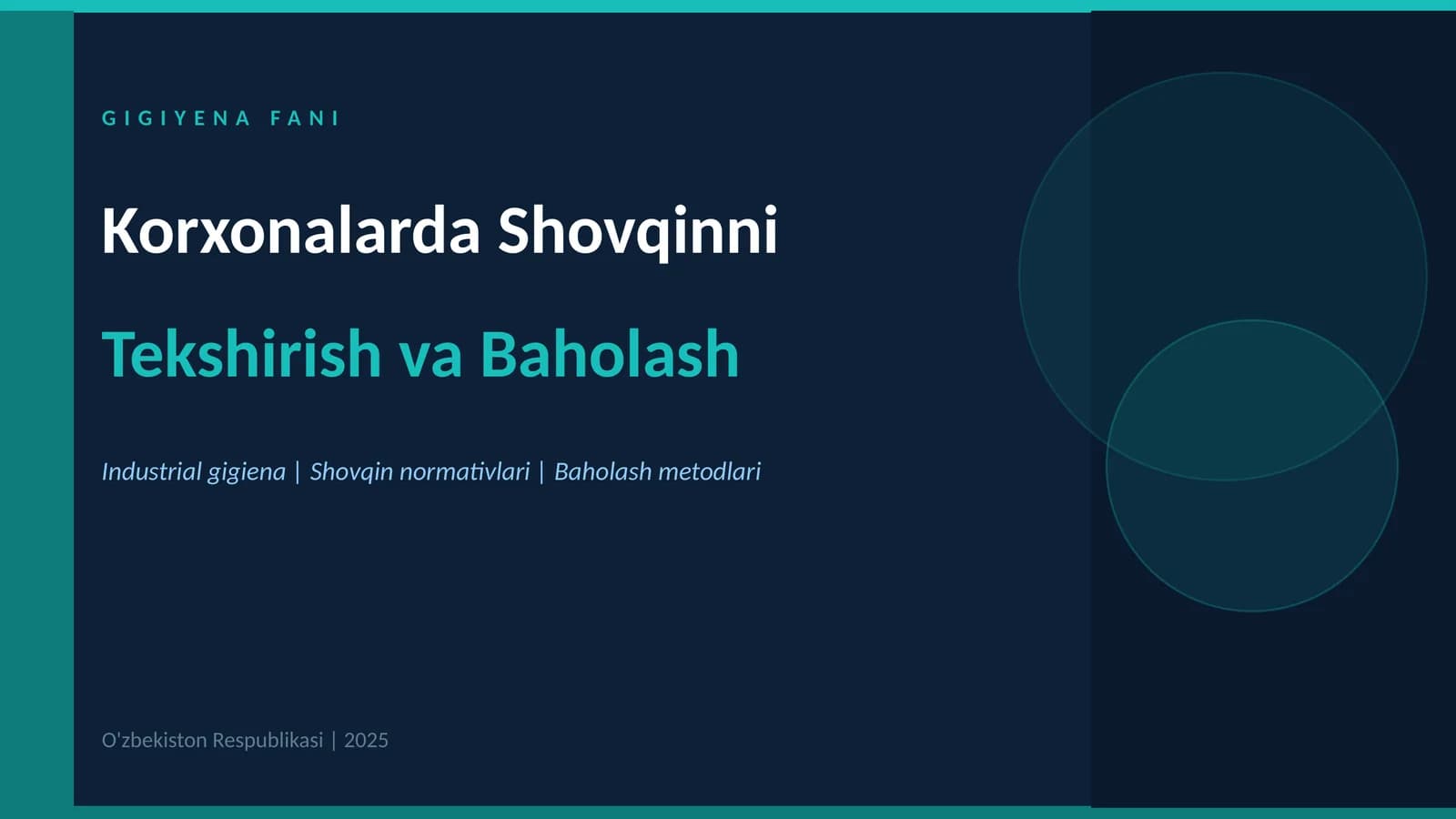 Korxonalarda shovqinni tekshirish va baholash
