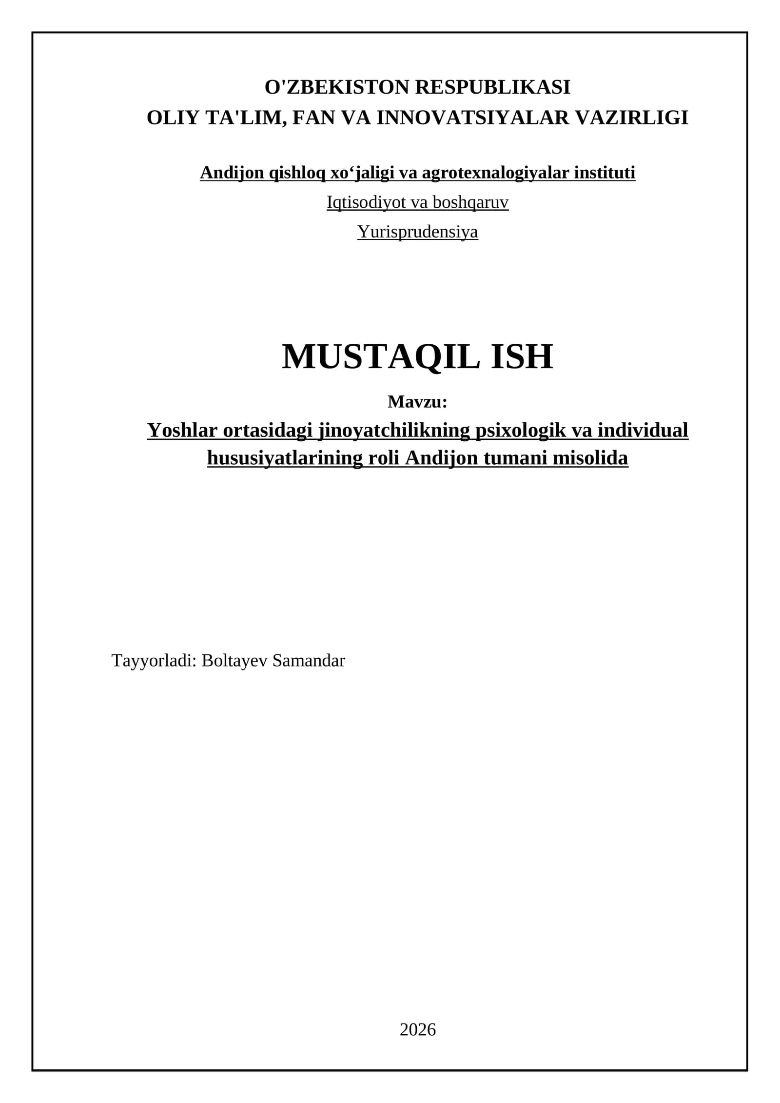 Yoshlar ortasidagi jinoyatchilikning psixologik va individual hususiyatlarining roli Andijon tumani misolida