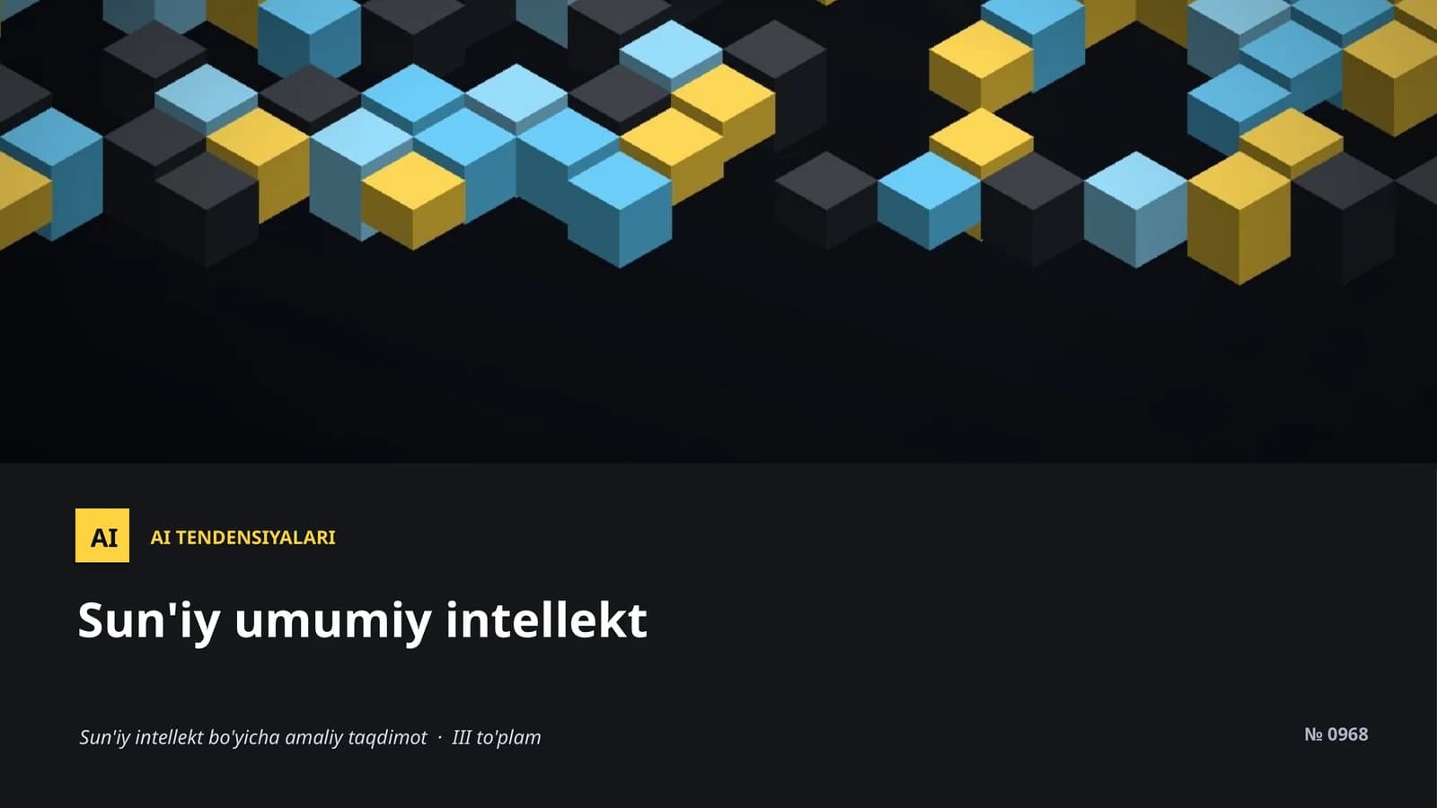 AI TENDENSIYALARI