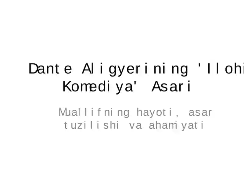 Dante Aligyerining 'Ilohiy Komediya' Asari