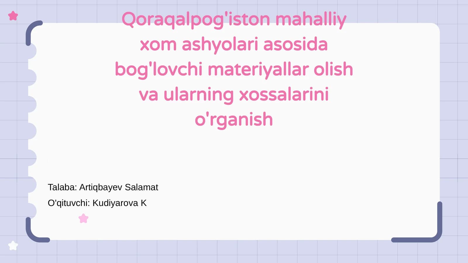Qoraqalpog'iston mahalliy xom ashyolari asosida bog'lovchi materiyallar