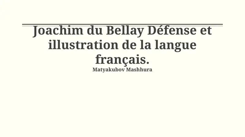 Défense et illustration de la langue français