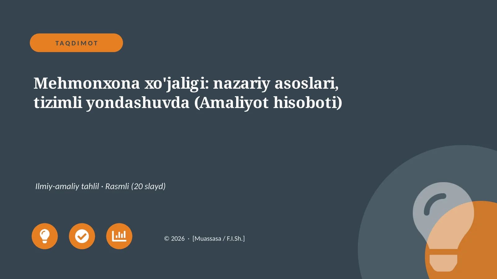 Mehmonxona xo'jaligi: nazariy asoslari, tizimli yondashuvda (Amaliyot hisoboti)