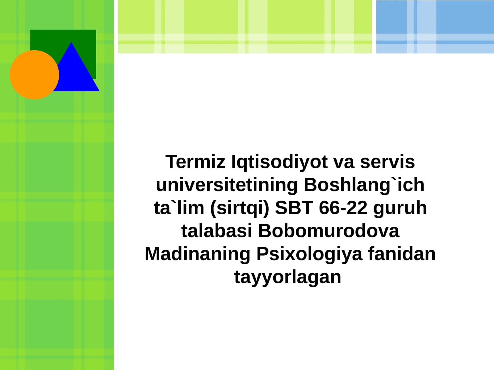 Umumiy psixologiya mustaqil fan sifatida vujudga kelishi. Uning rivojlanish tarixi va hozirgi ko'rinishi