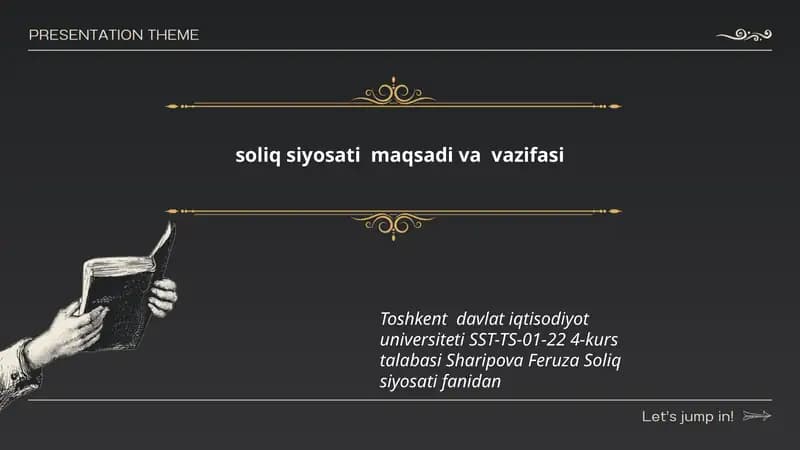 Soliq siyosati maqsadi va vazifasi