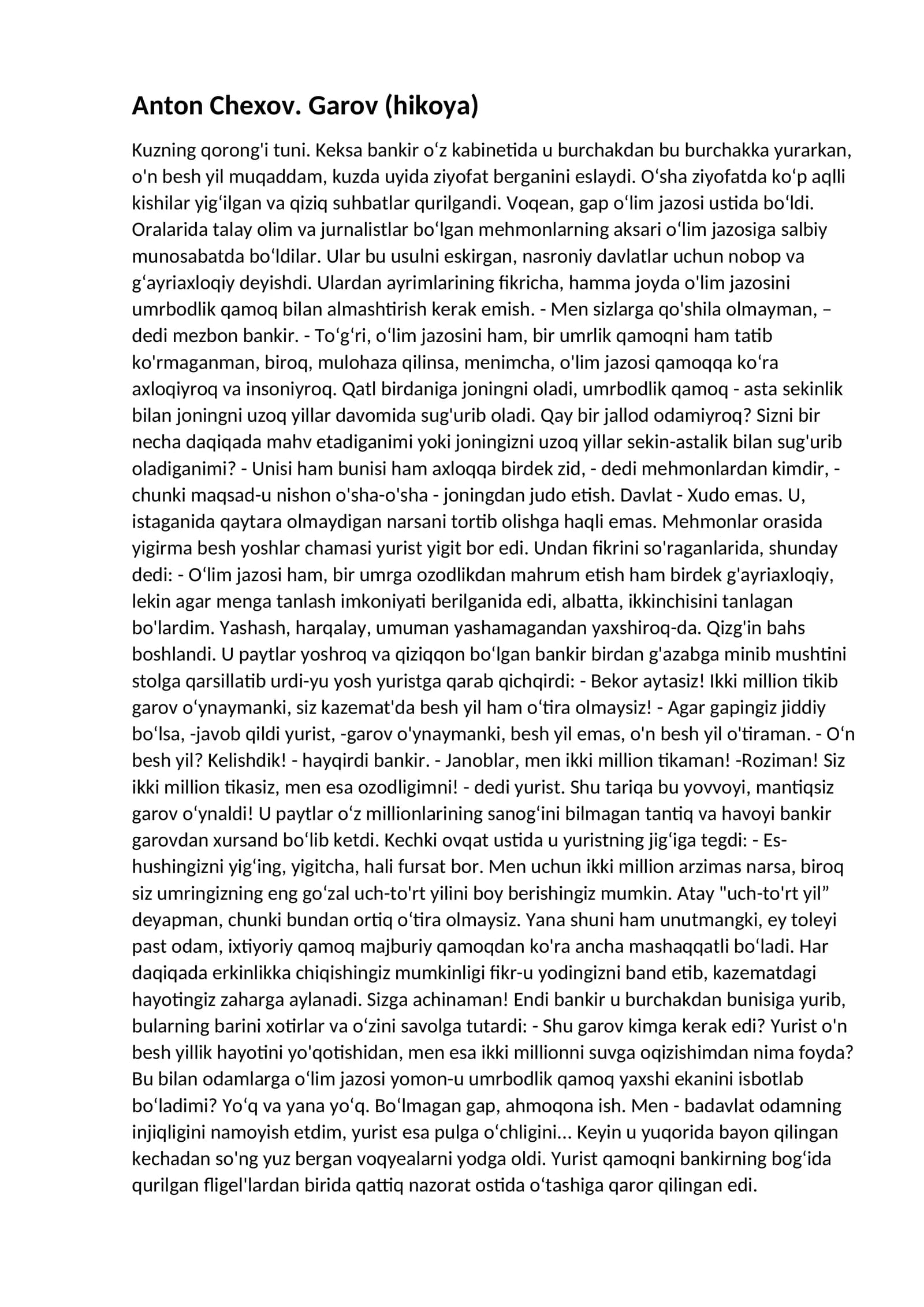 Anton Chexov hikoyalari 1)Garov  2)Xameleon 3)Semiz va oriq (ozg`in)