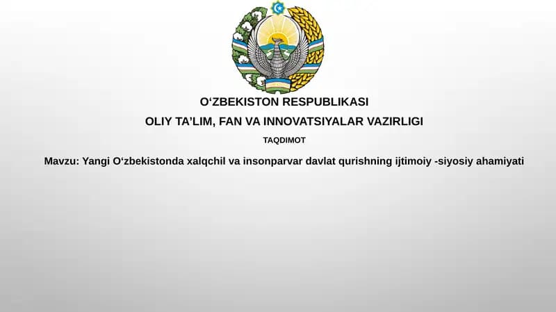 Yangi Oʻzbekiston: Xalqchil va insonparvar davlat qurishning nazariy asoslari va konsepsiyasi