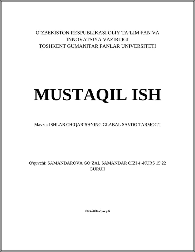 ISHLAB CHIQARISHNING GLABAL SAVDO TARMOG‘I