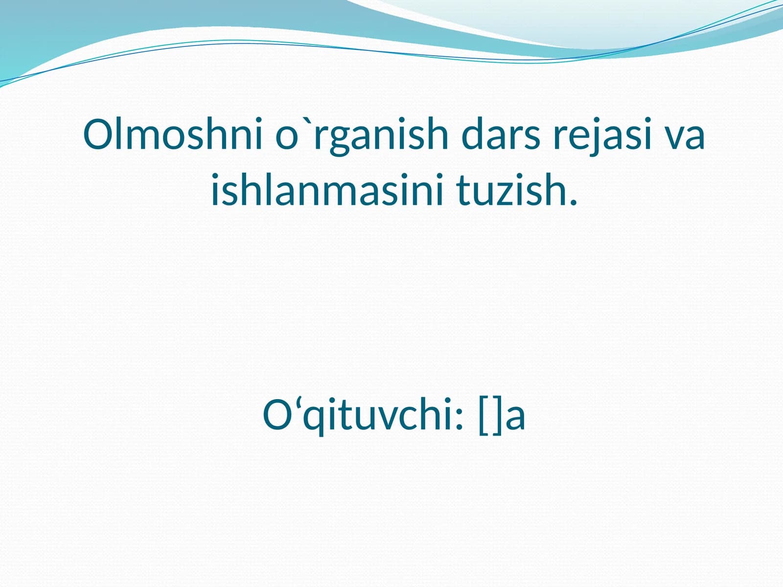 Olmoshni o`rganish dars rejasi va ishlanmasini tuzish