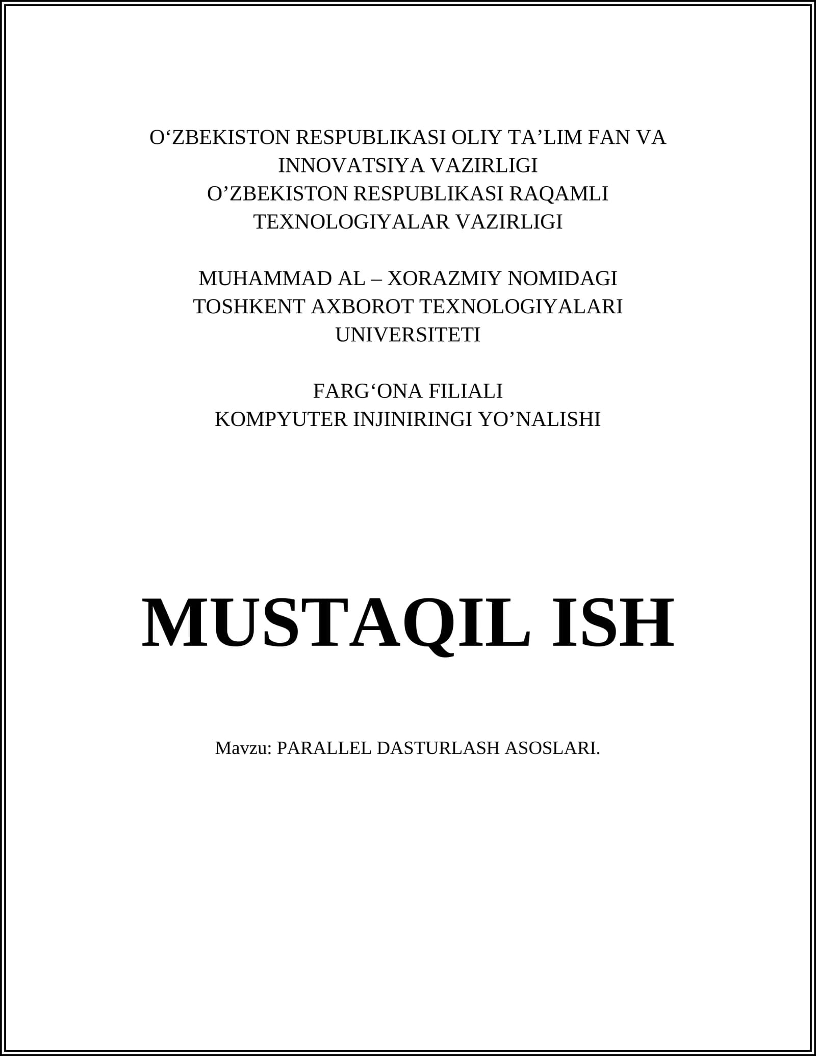 PARALLEL DASTURLASH ASOSLARI