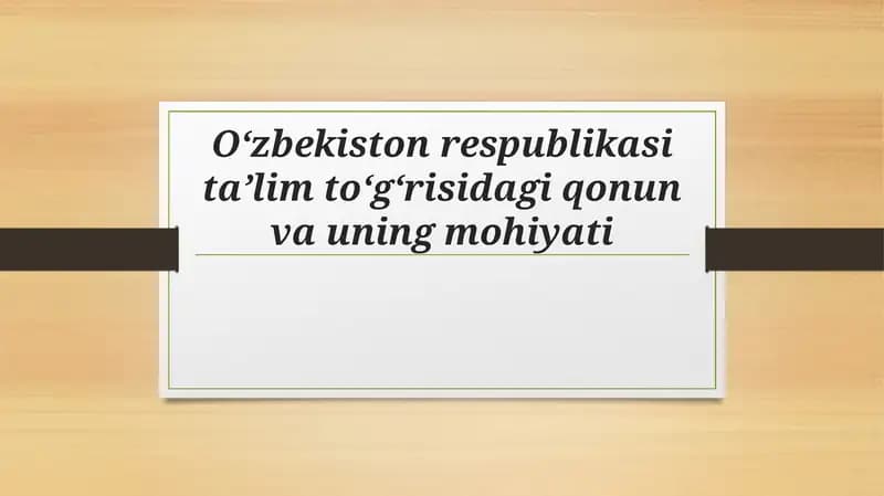 TA'LIM TO'G'RISIDAGI QONUN