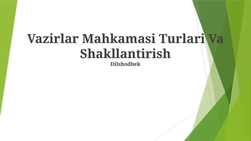 Vazirlar Mahkamasi Turlari Va Shakllantirish