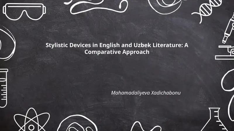 Stylistic Devices in English and Uzbek Literature: A Comparative Approach