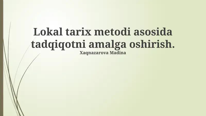 Mahalliy Tarix Uslubi