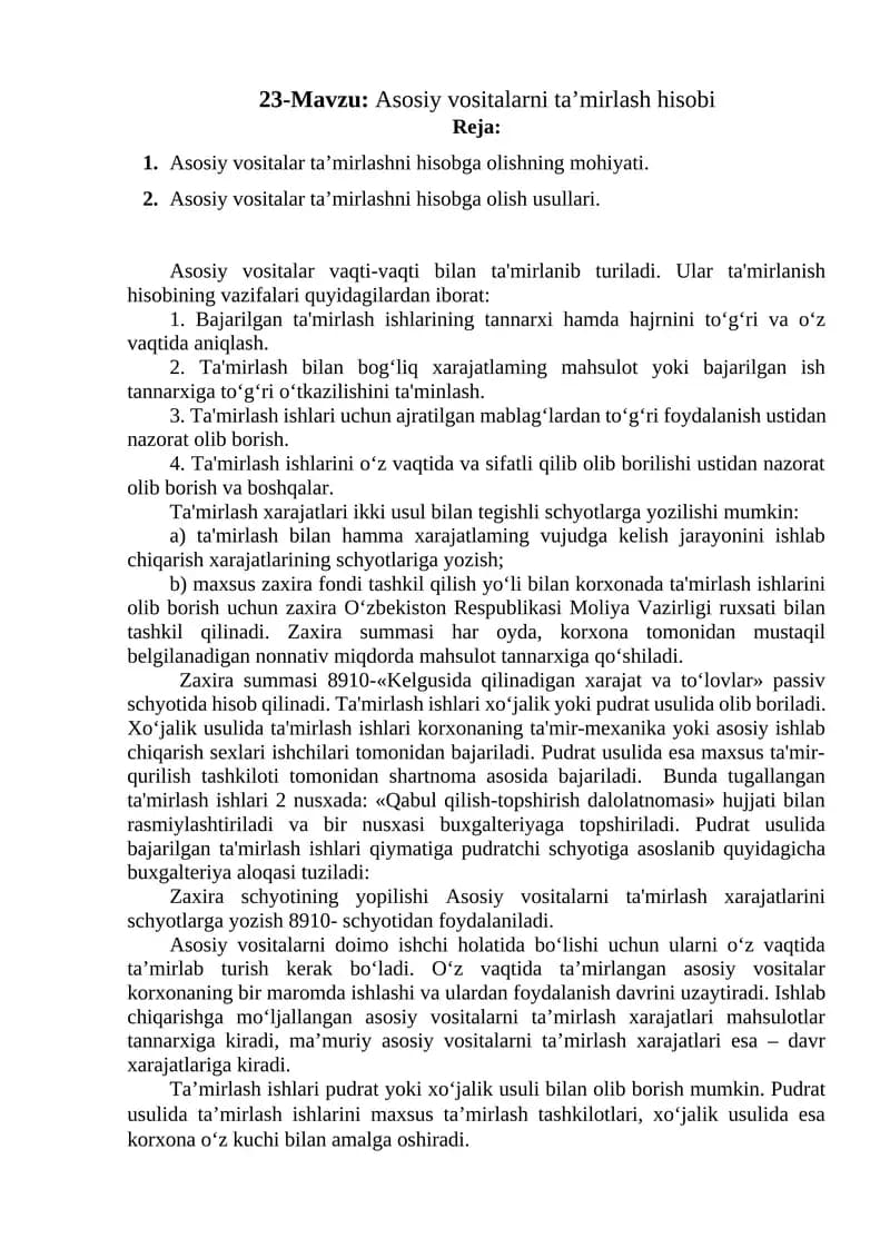 Asosiy vositalarni ta’mirlash hisobi