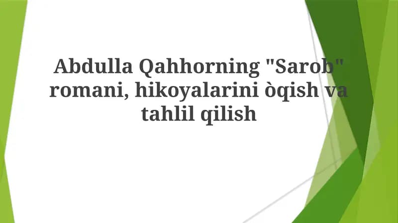“Sarob” romani va Qahhorning 1930-yillardan boshlab Toshkent va Samarqandni tasvirlagan qissalarida shahar va qishloq hayoti