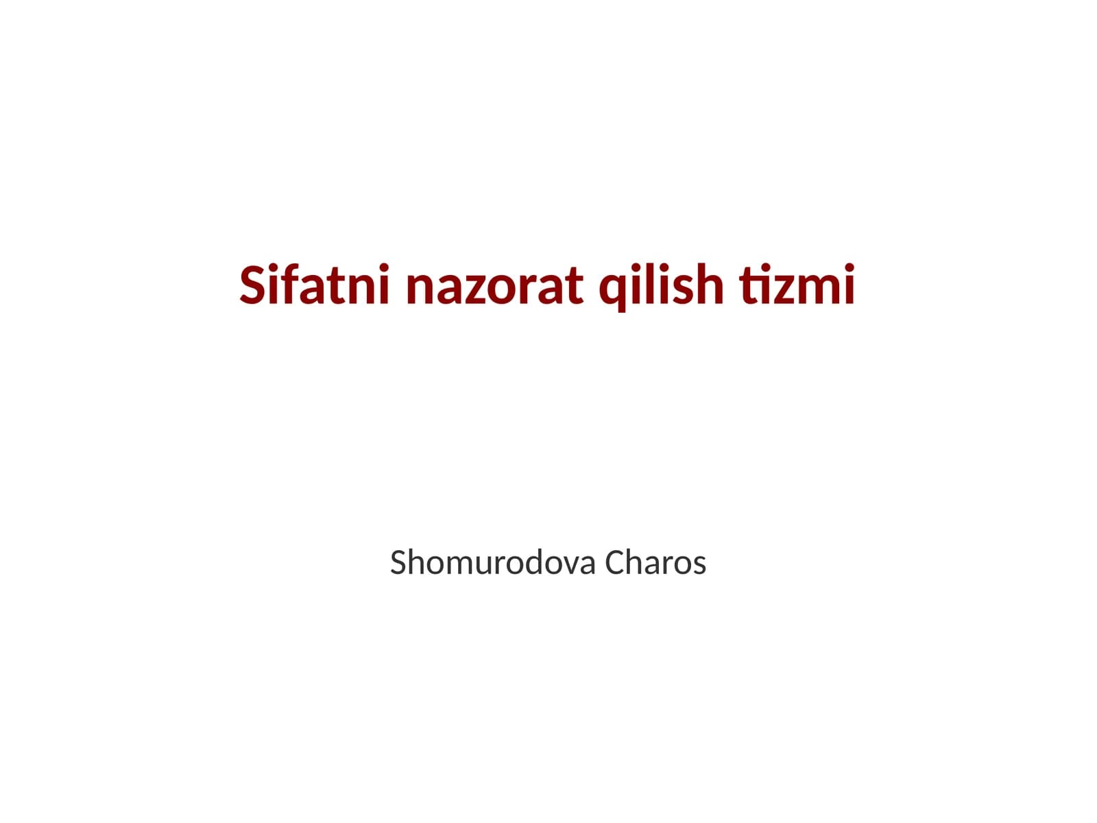 Sifatni nazorat qilish tizmi