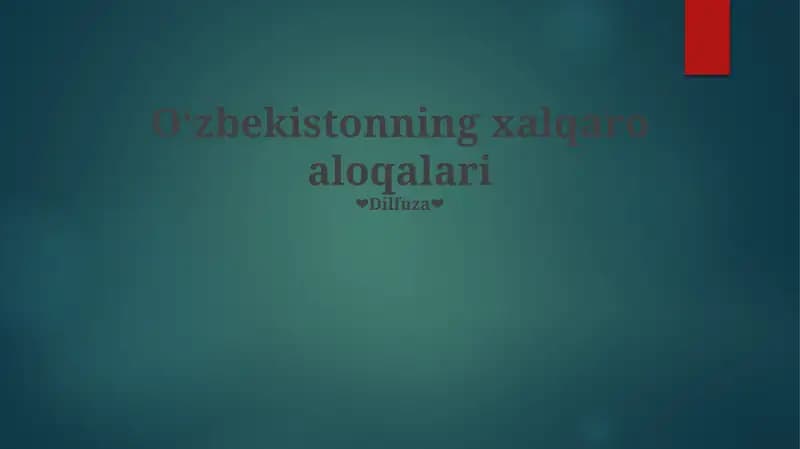 Oʻzbekistonning xalqaro aloqalari