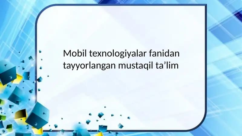 Mobil texnologiyalar