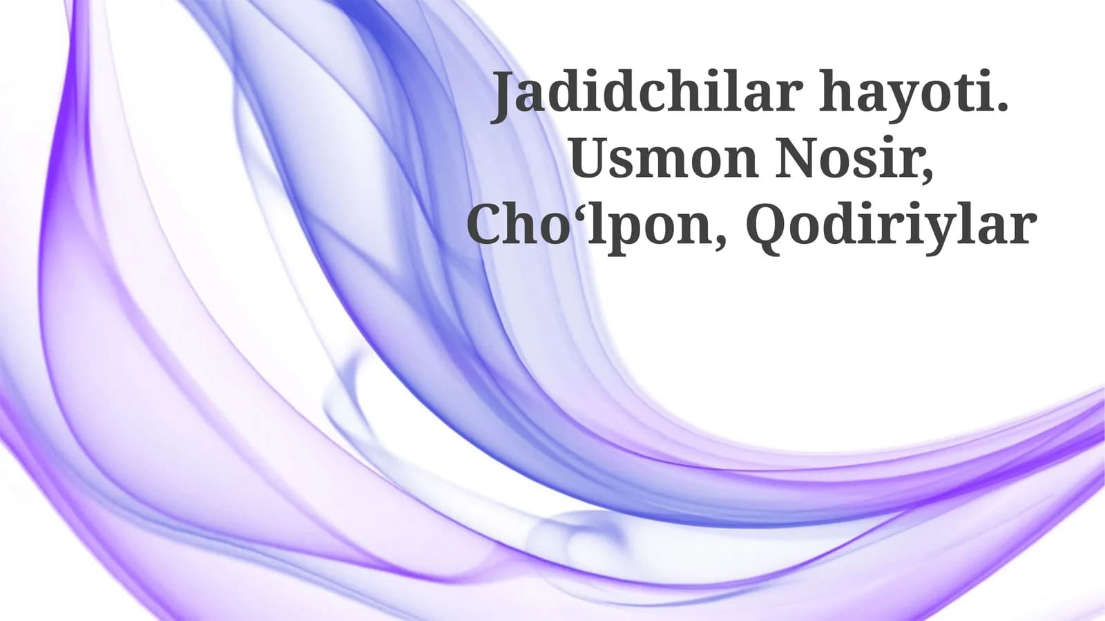 Jadidchilar hayoti. Usmon Nosir, Choʻlpon, Qodiriylar