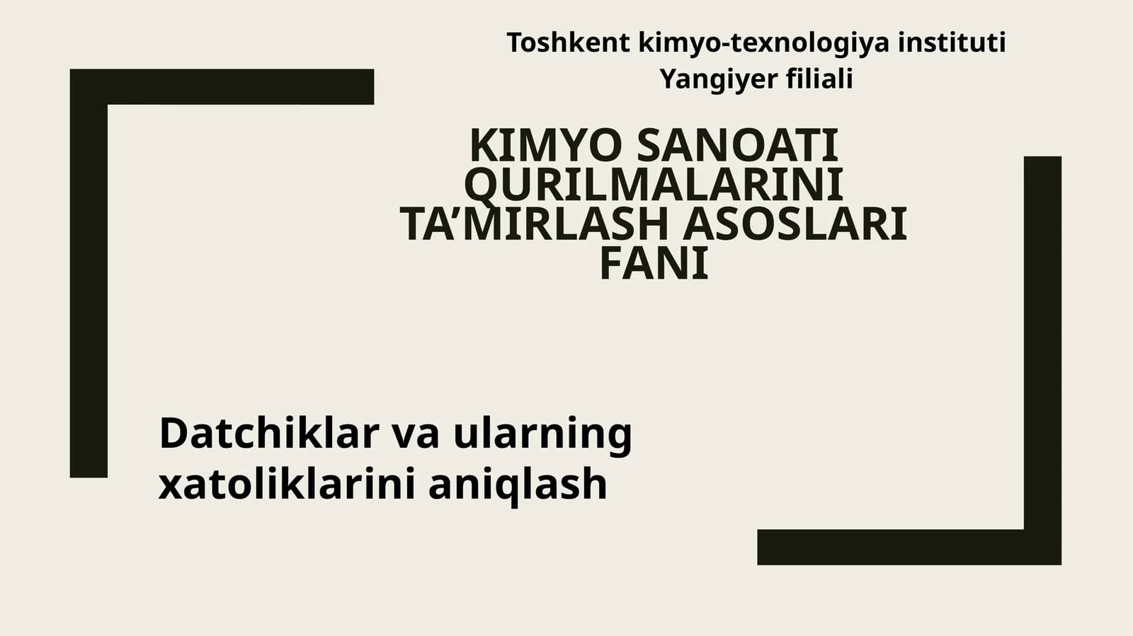 Datchiklar va ularning xatoliklarini aniqlash