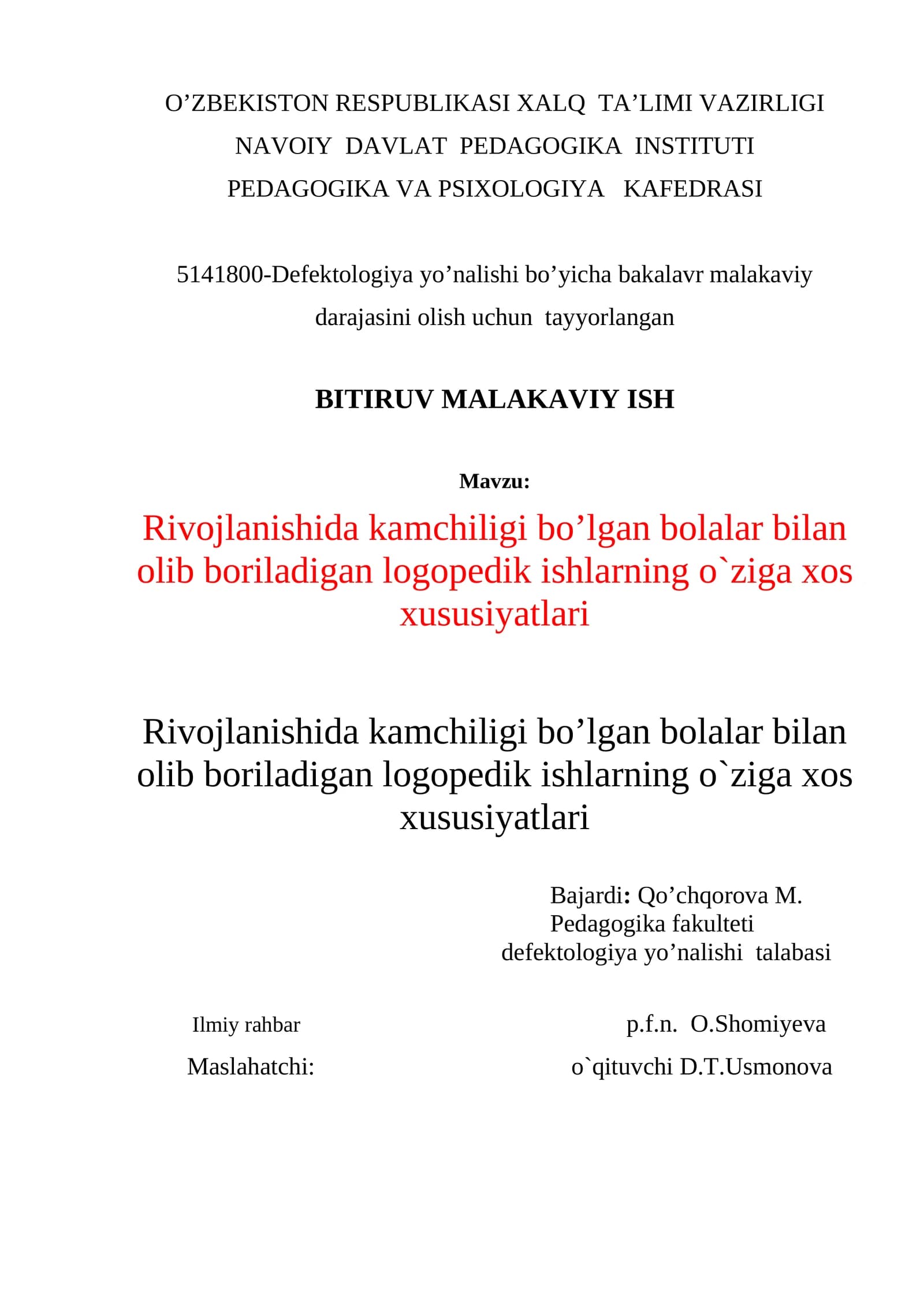 Defektologiya yo’nalishi bo’yicha bakalavr malakaviy darajasini olish uchun tayyorlangan BITIRUV MALAKAVIY ISH