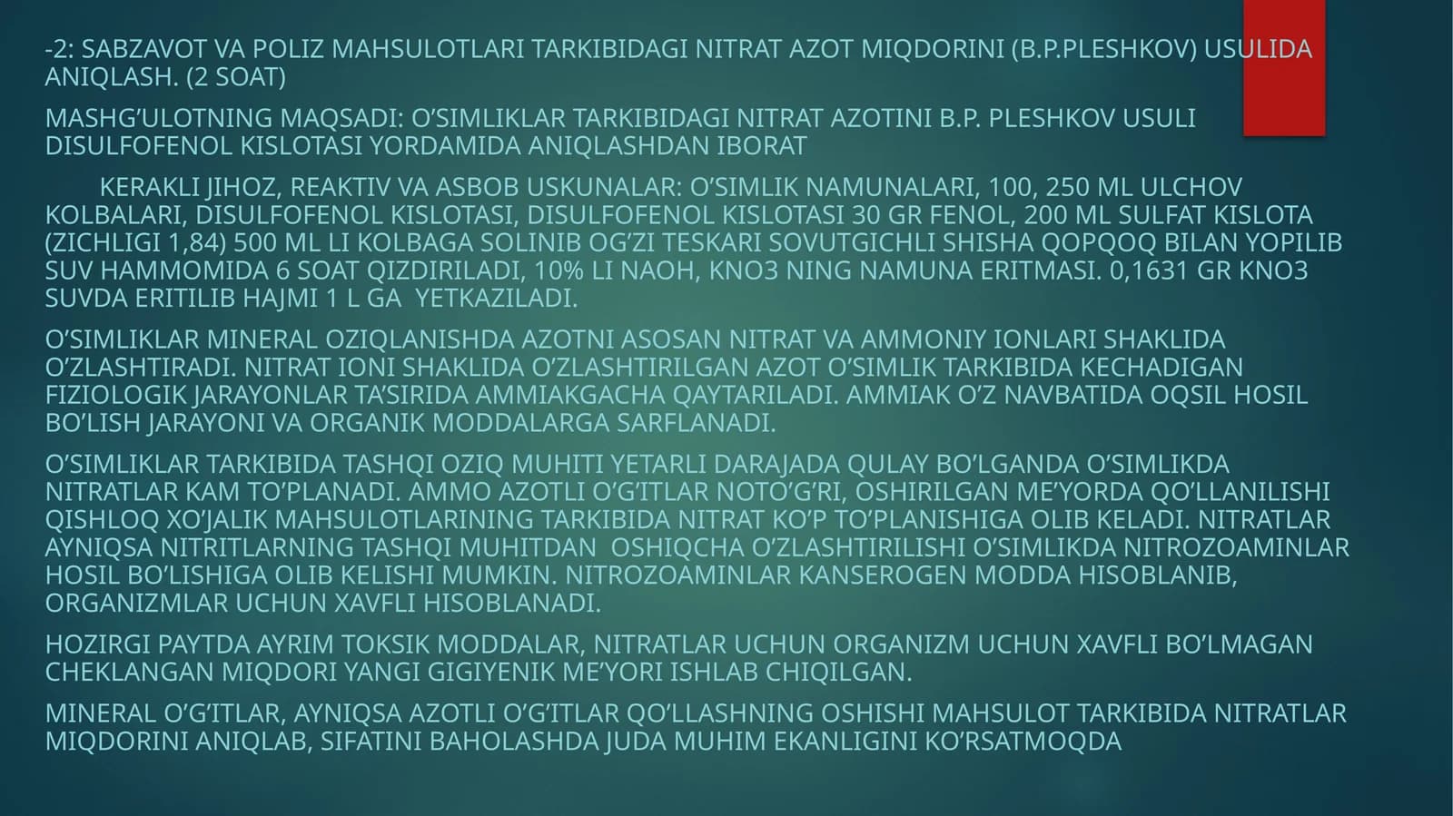 SABZAVOT VA POLIZ MAHSULOTLARI TARKIBIDAGI NITRAT AZOT MIQDORINI (B.P.PLESHKOV) USULIDA ANIQLASH