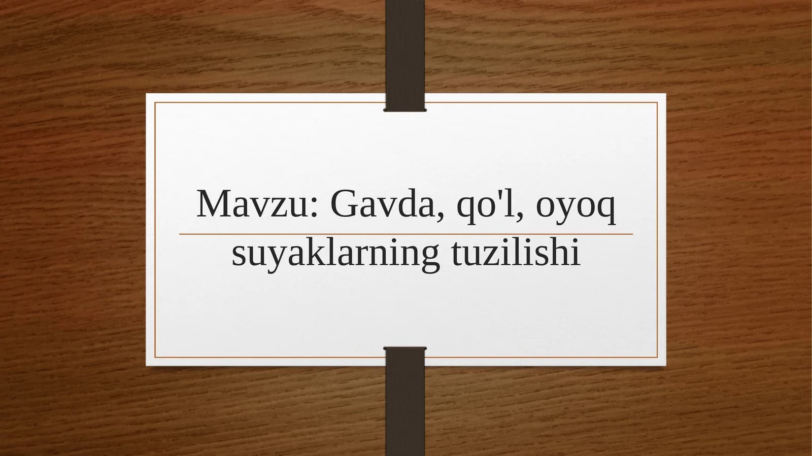 Gavda, qo'l, oyoq suyaklarning tuzilishi
