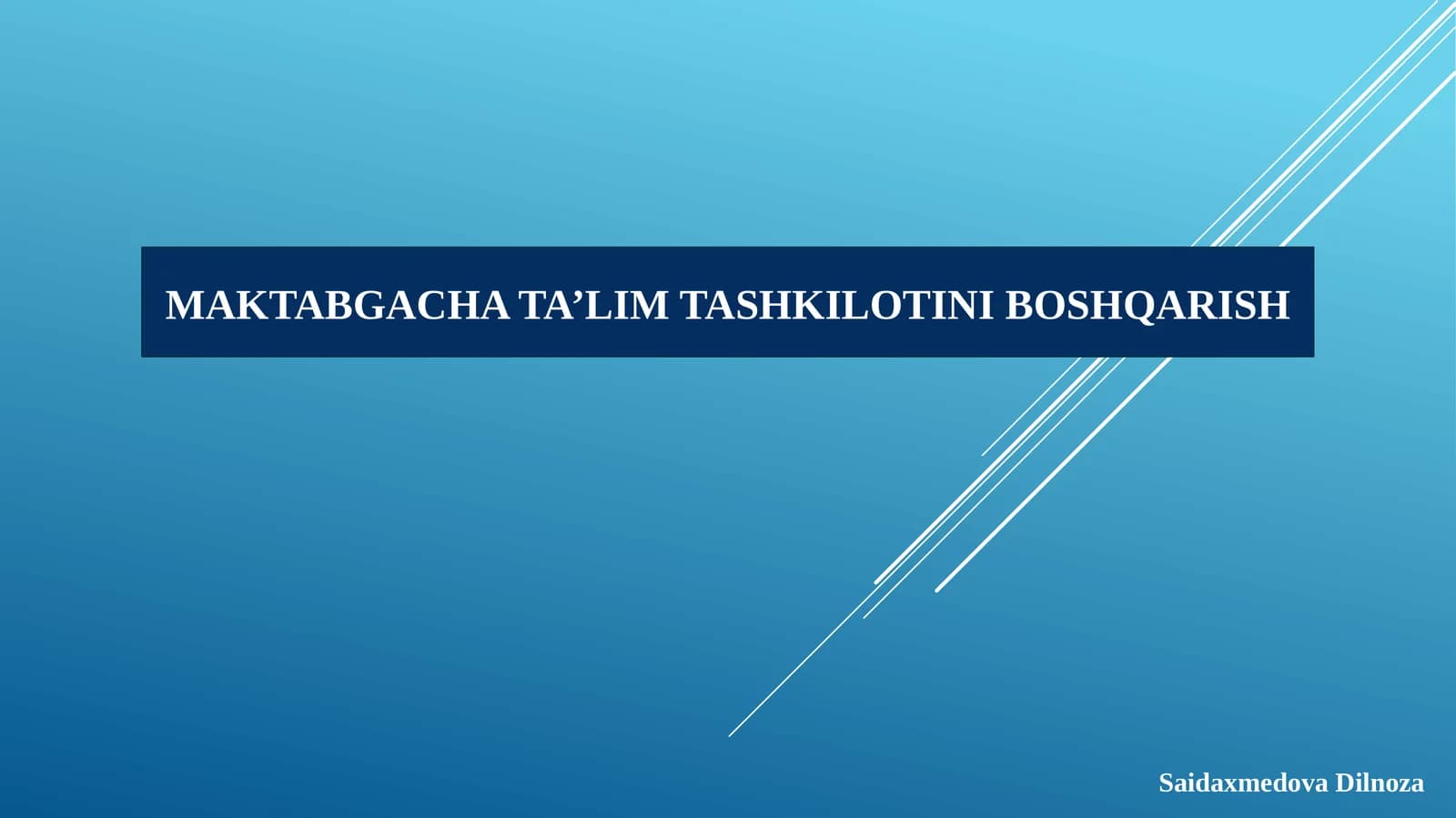 Maktabgacha ta'lim tashkilotini boshqarish