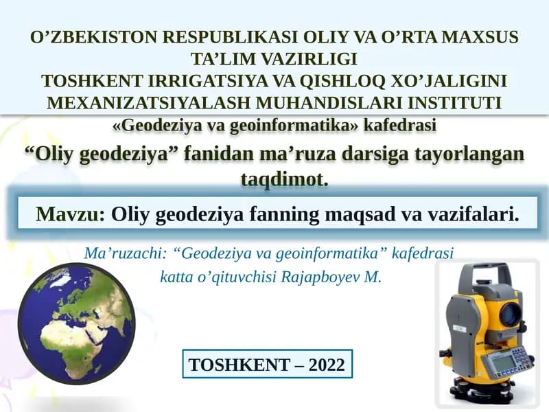 Oliygeodeziya fanidan ma'ruza