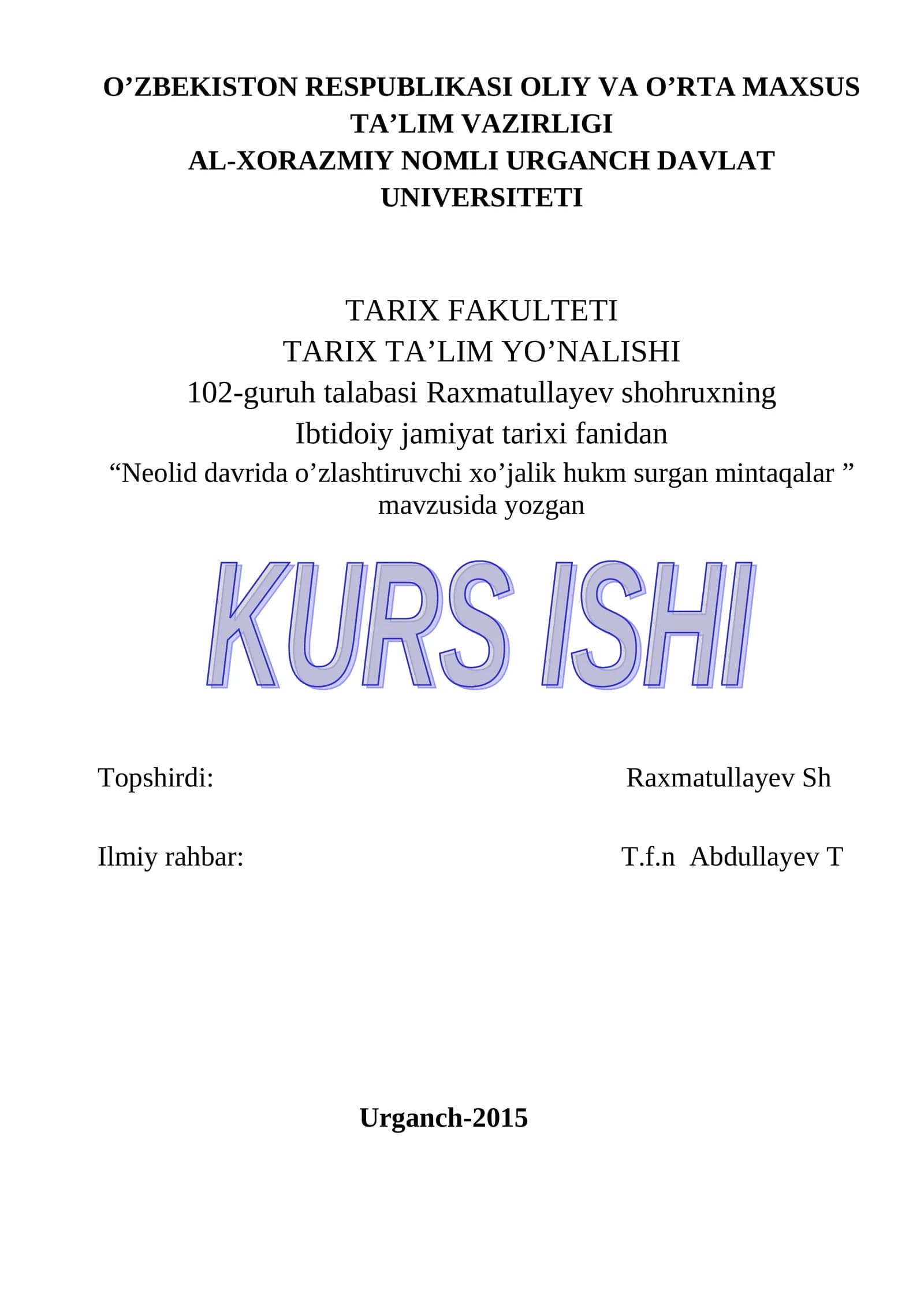 Neolid davrida o’zlashtiruvchi xo’jalik hukm surgan mintaqalar