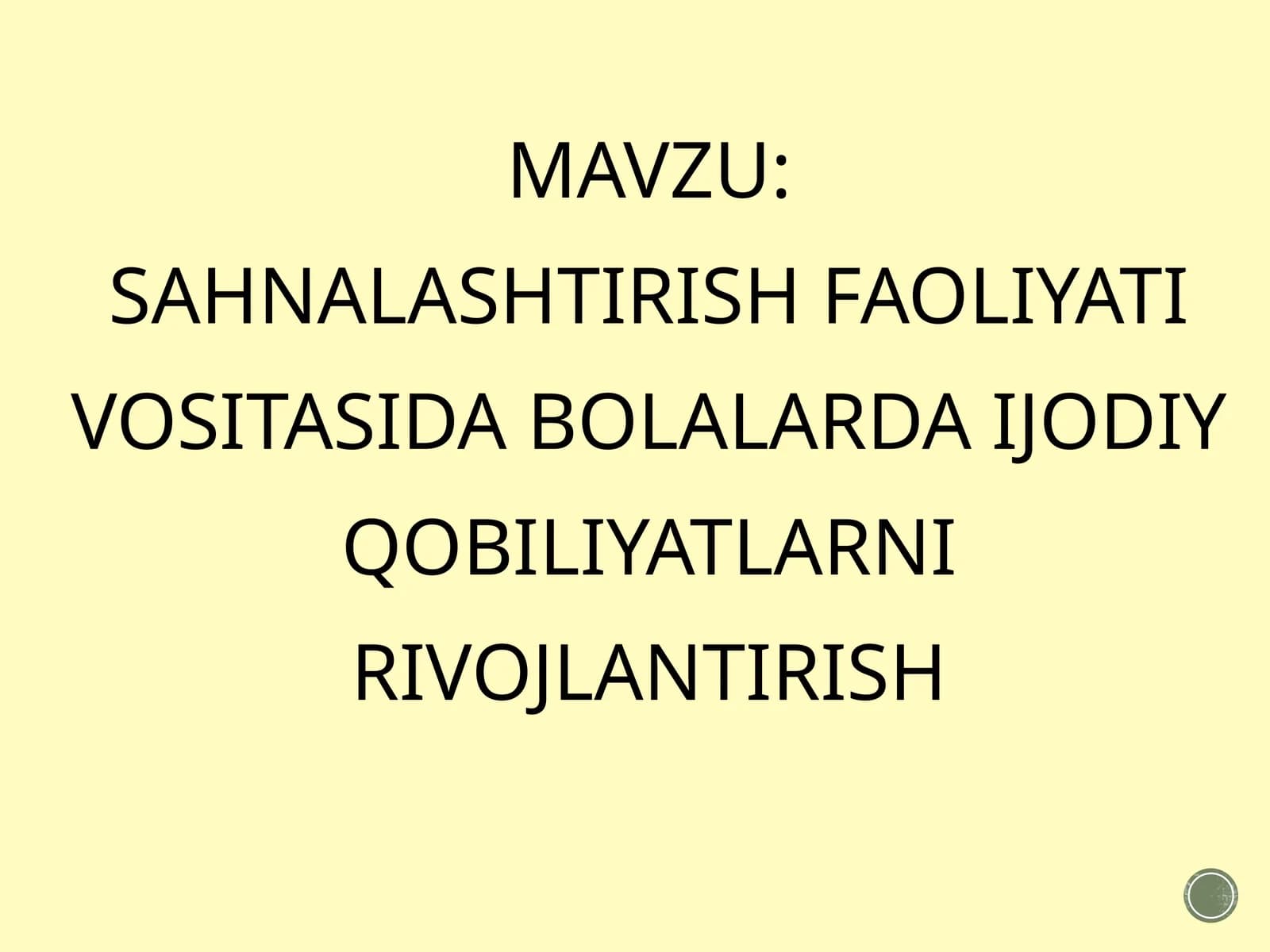 Sahnalashtirish faoliyati vositasida bolalarda ijodiy qobiliyatlarni rivojlantirish
