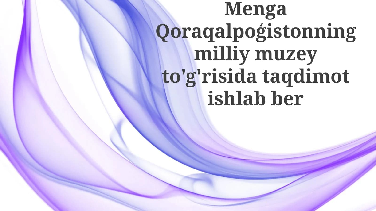Qoraqalpogʻiston Milliy Muzeyi taqdimoti